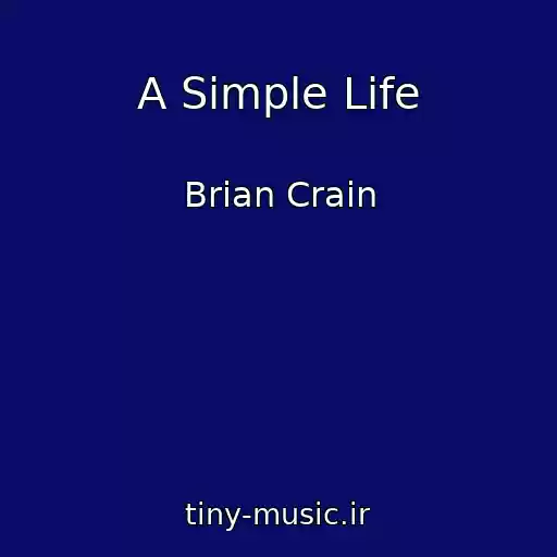 کاور آهنگ A Simple Life از Brian Crain