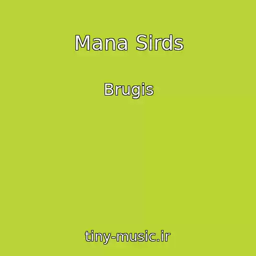 کاور آهنگ Mana Sirds از Brugis