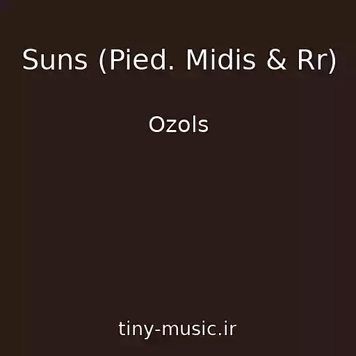 کاور آهنگ Suns (Pied. Midis & Rr) از Ozols