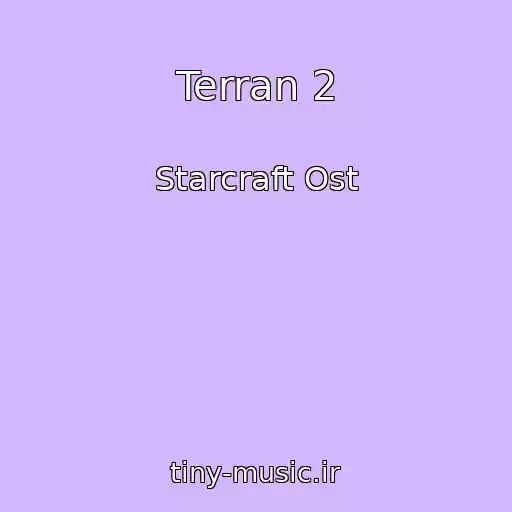 کاور آهنگ Terran 2 از Starcraft Ost