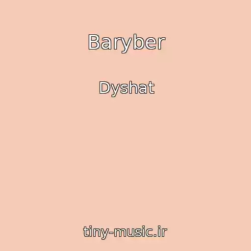 کاور آهنگ Baryber از Dyshat