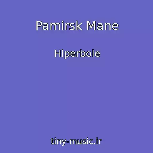 کاور آهنگ Pamirsk Mane از Hiperbole