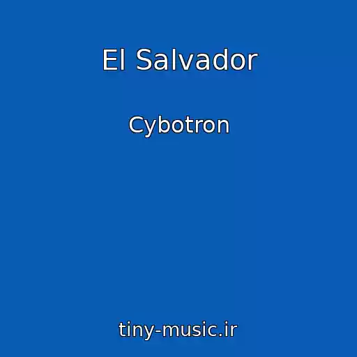 کاور آهنگ El Salvador از Cybotron