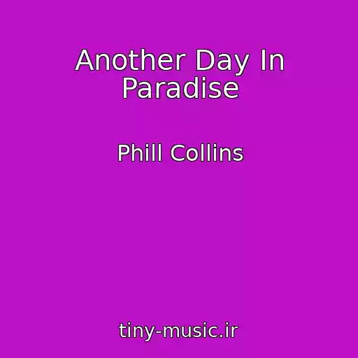 کاور آهنگ Another Day In Paradise از Phill Collins