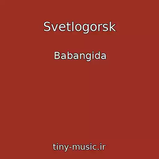 کاور آهنگ Svetlogorsk از Babangida