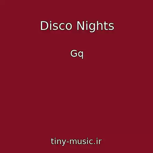 کاور آهنگ Disco Nights از Gq