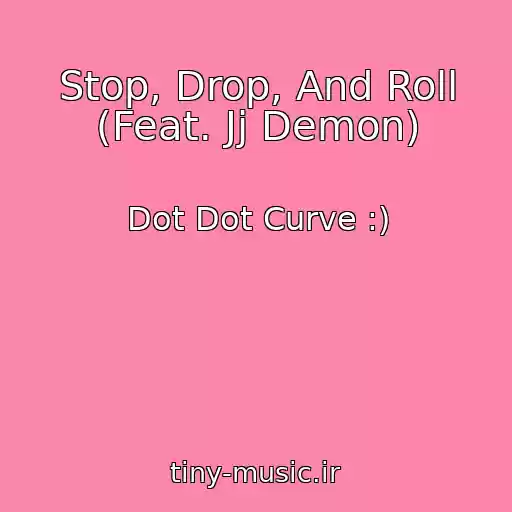 کاور آهنگ Stop, Drop, And Roll (Feat. Jj Demon) از Dot Dot Curve :)