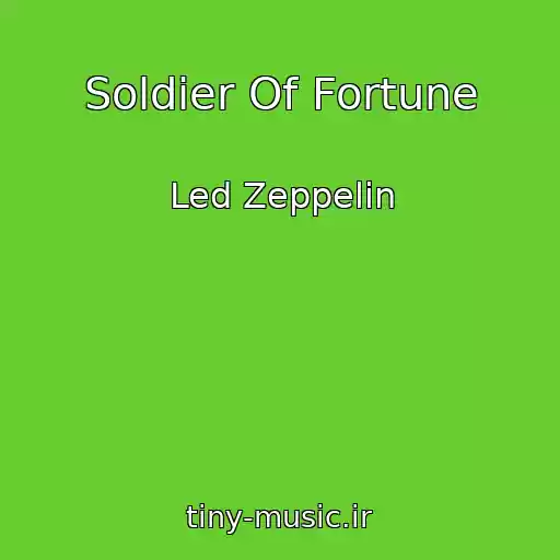 کاور آهنگ Soldier Of Fortune از Led Zeppelin