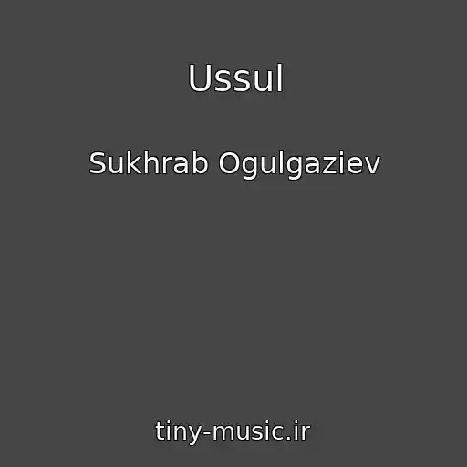 کاور آهنگ Ussul از Sukhrab Ogulgaziev
