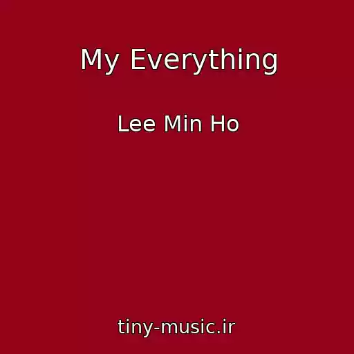 کاور آهنگ My Everything از Lee Min Ho