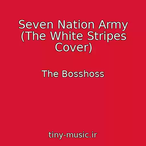 کاور آهنگ Seven Nation Army (The White Stripes Cover) از The Bosshoss