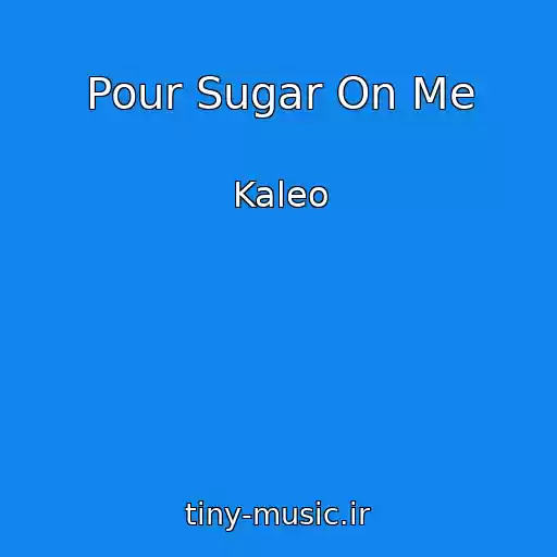 کاور آهنگ Pour Sugar On Me از Kaleo