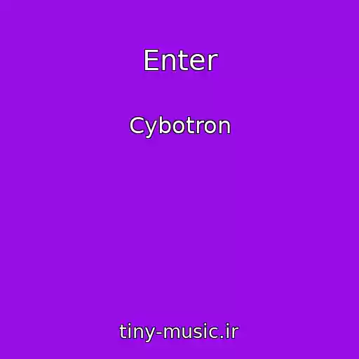 کاور آهنگ Enter از Cybotron