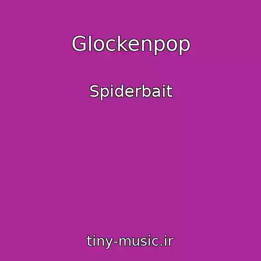 کاور آهنگ Glockenpop از Spiderbait