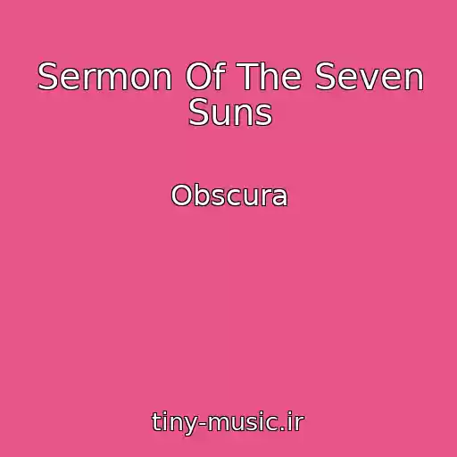 کاور آهنگ Sermon Of The Seven Suns از Obscura