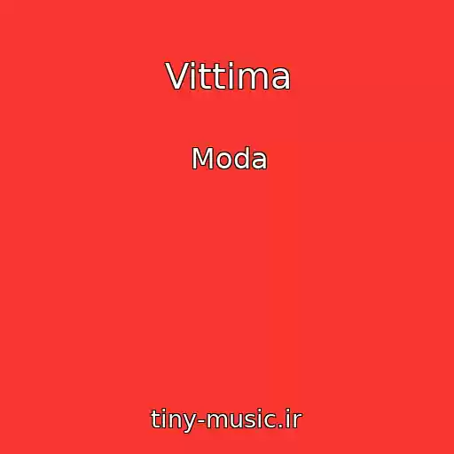 کاور آهنگ Vittima از Moda