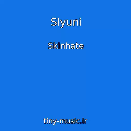 کاور آهنگ Slyunі از Skinhate