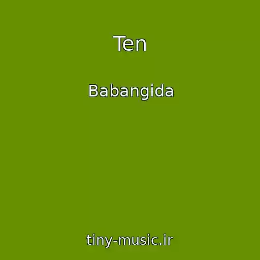کاور آهنگ Ten از Babangida