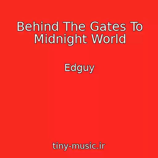 کاور آهنگ Behind The Gates To Midnight World از Edguy
