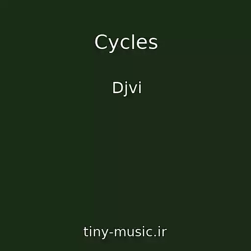 کاور آهنگ Cycles از Djvi