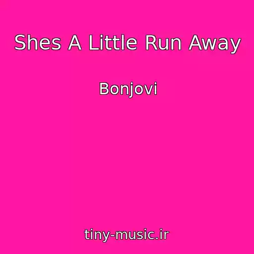 کاور آهنگ Shes A Little Run Away از Bonjovi