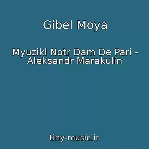 کاور آهنگ Gibel Moya از Myuzikl Notr Dam De Pari - Aleksandr Marakulin
