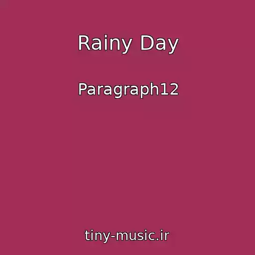 کاور آهنگ Rainy Day از Paragraph12