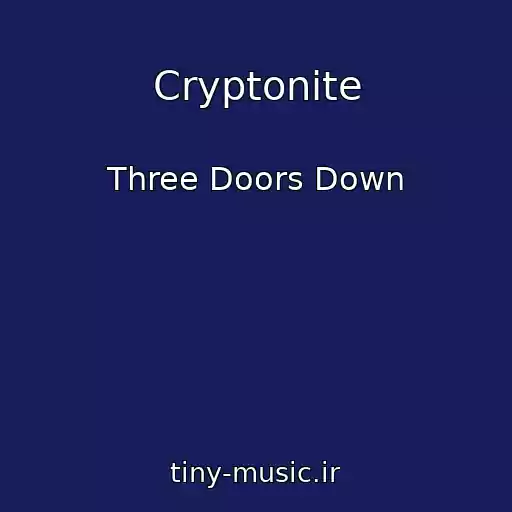 کاور آهنگ Cryptonite از Three Doors Down
