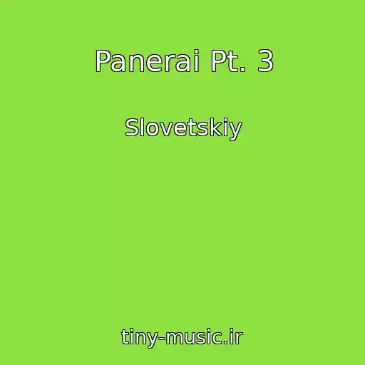 کاور آهنگ Panerai Pt. 3 از Slovetskiy