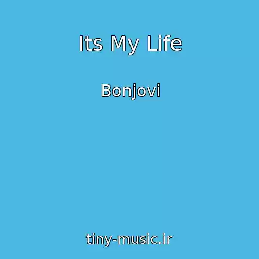 کاور آهنگ Its My Life از Bonjovi