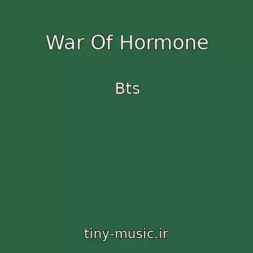 کاور آهنگ War Of Hormone از Bts