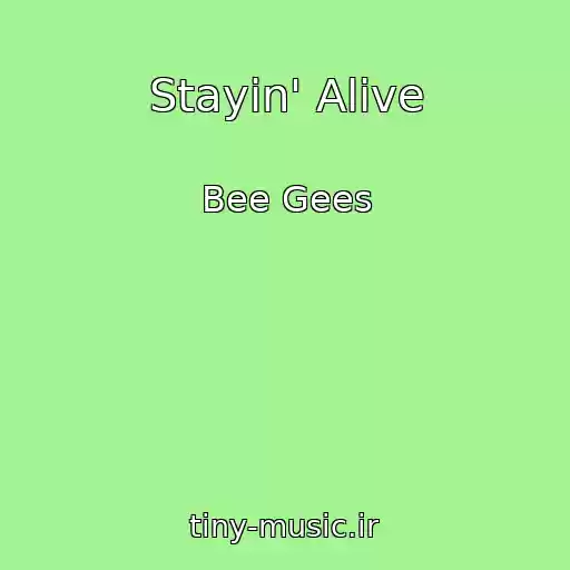 کاور آهنگ Stayin' Alive از Bee Gees