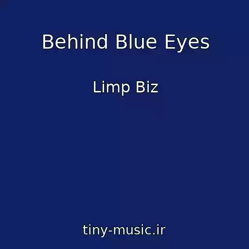 کاور آهنگ Behind Blue Eyes از Limp Biz