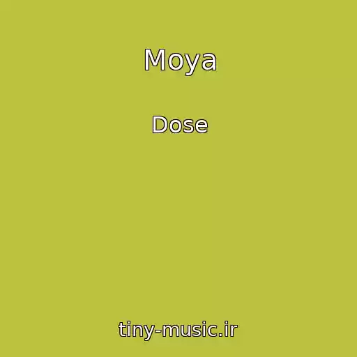 کاور آهنگ Moya از Dose