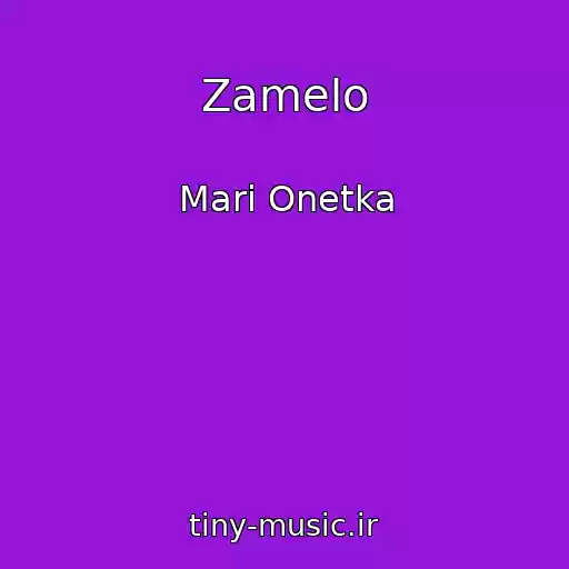 کاور آهنگ Zamelo از Mari Onetka