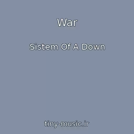 کاور آهنگ War از Sistem Of A Down