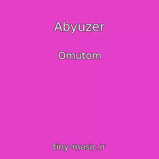کاور آهنگ Abyuzer از Omutom