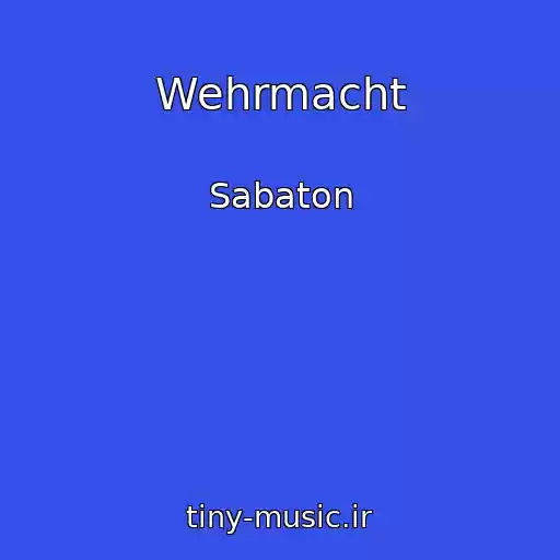 کاور آهنگ Wehrmacht از Sabaton