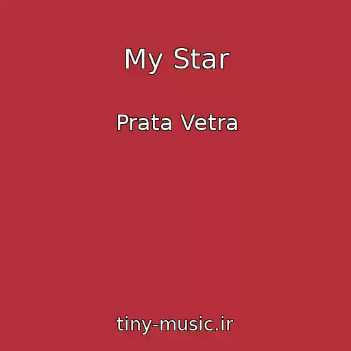 کاور آهنگ My Star از Prata Vetra