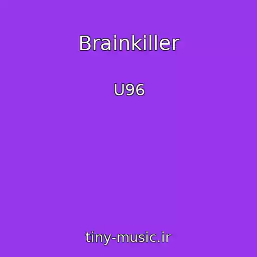 کاور آهنگ Brainkiller از U96