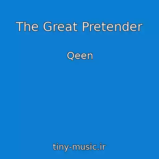 کاور آهنگ The Great Pretender از Qeen