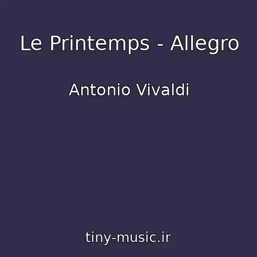 کاور آهنگ Le Printemps - Allegro از Antonio Vivaldi