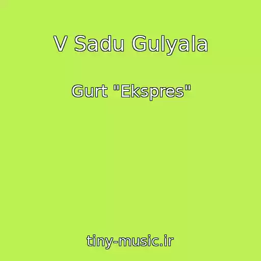 کاور آهنگ V Sadu Gulyala از Gurt "Ekspres"