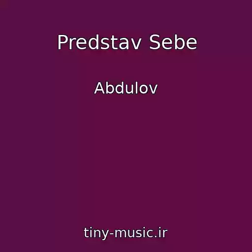 کاور آهنگ Predstav Sebe از Abdulov