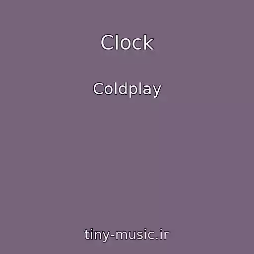 کاور آهنگ Clock از Coldplay