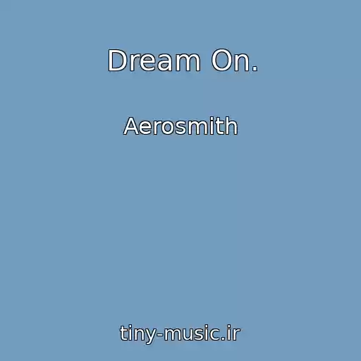 کاور آهنگ Dream On. از Aerosmith