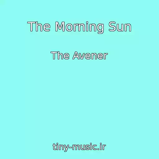 کاور آهنگ The Morning Sun از The Avener