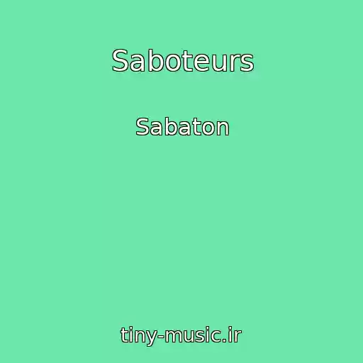 کاور آهنگ Saboteurs از Sabaton