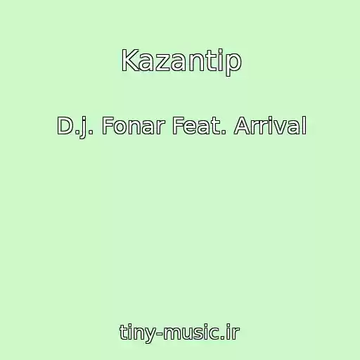 کاور آهنگ Kazantip از D.j. Fonar Feat. Arrival