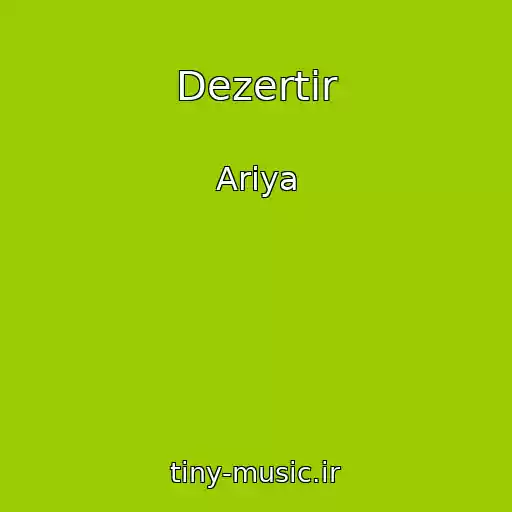 کاور آهنگ Dezertir از Ariya